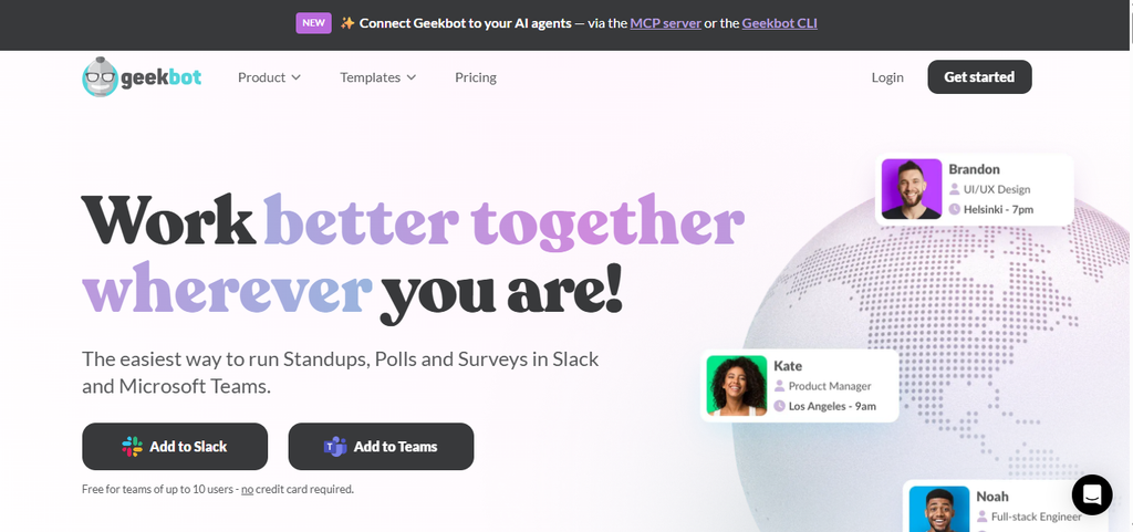 Geekbot: Work better together wherever you are!